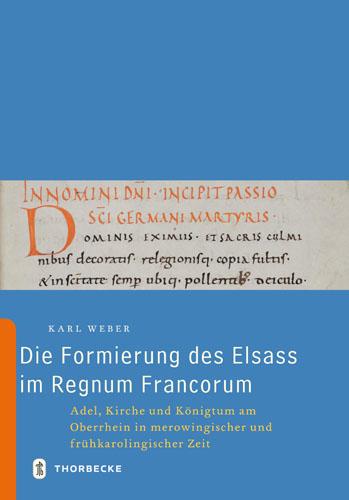 Cover-Bild Die Formierung des Elsass im Regnum Francorum