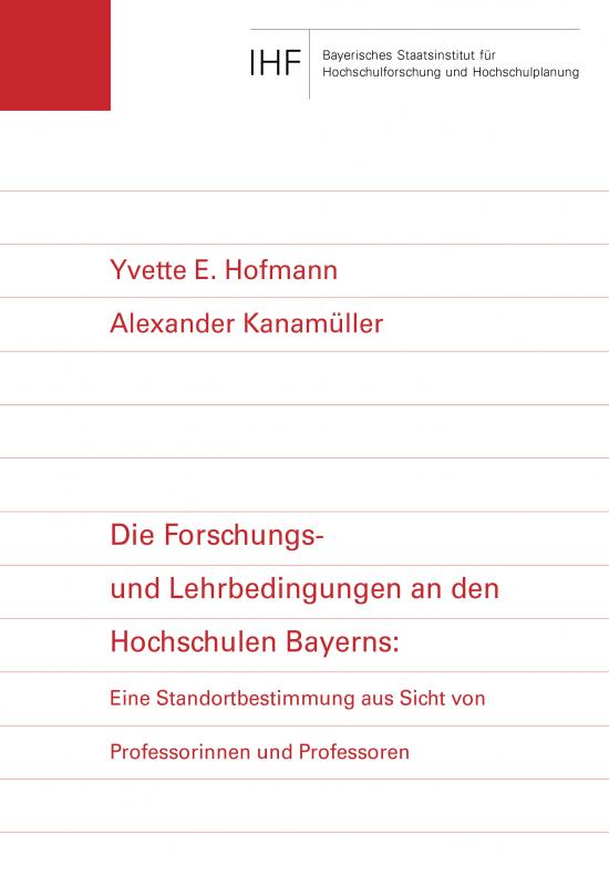 Cover-Bild Die Forschungs- und Lehrbedingungen an den Hochschulen Bayerns