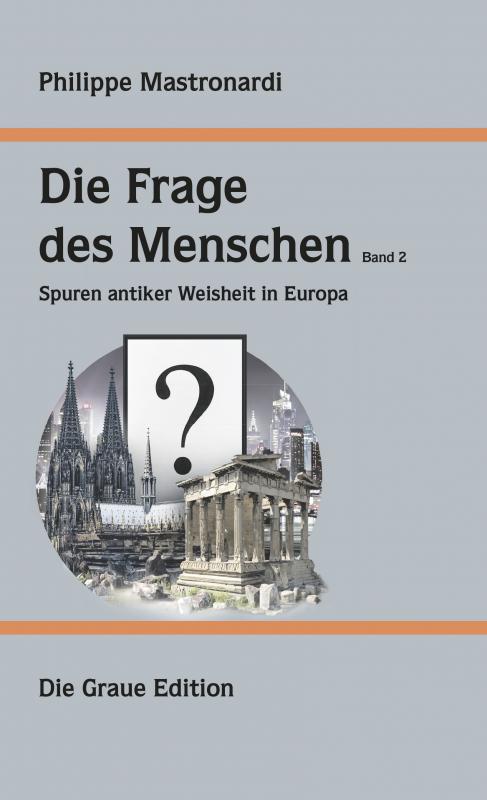 Cover-Bild Die Frage des Menschen, Band 2