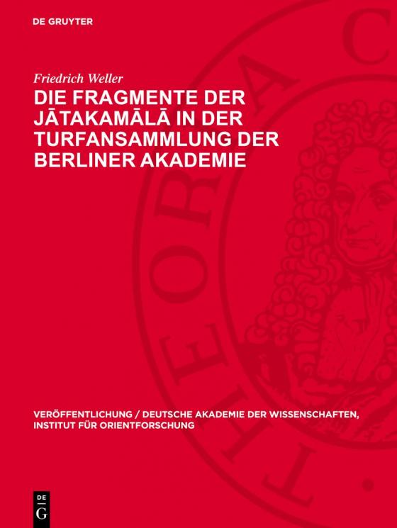 Cover-Bild Die Fragmente der Jātakamālā in der Turfansammlung der Berliner Akademie