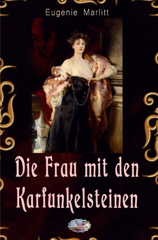 Cover-Bild Die Frau mit den Karfunkelsteinen