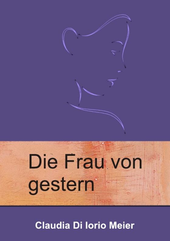 Cover-Bild Die Frau von gestern