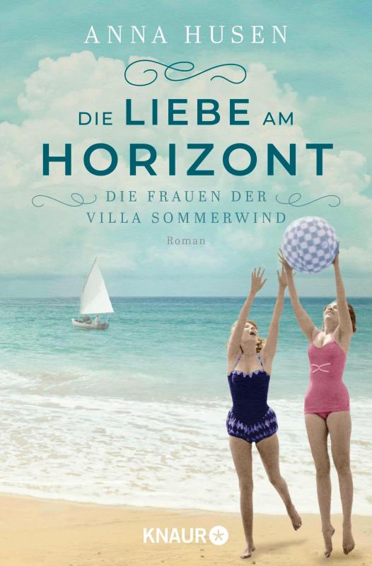 Cover-Bild Die Frauen der Villa Sommerwind. Die Liebe am Horizont