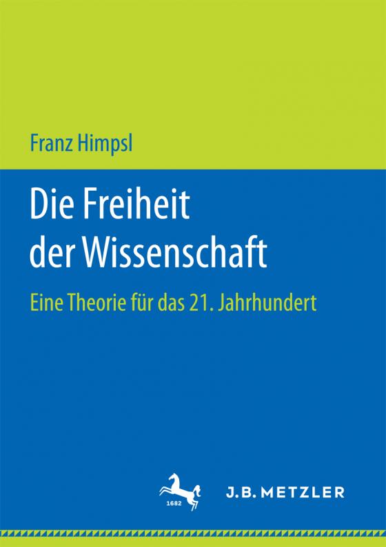 Cover-Bild Die Freiheit der Wissenschaft