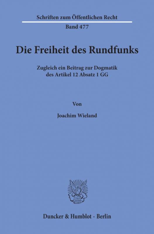 Cover-Bild Die Freiheit des Rundfunks.