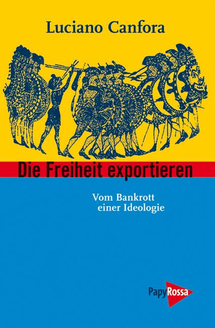 Cover-Bild Die Freiheit exportieren