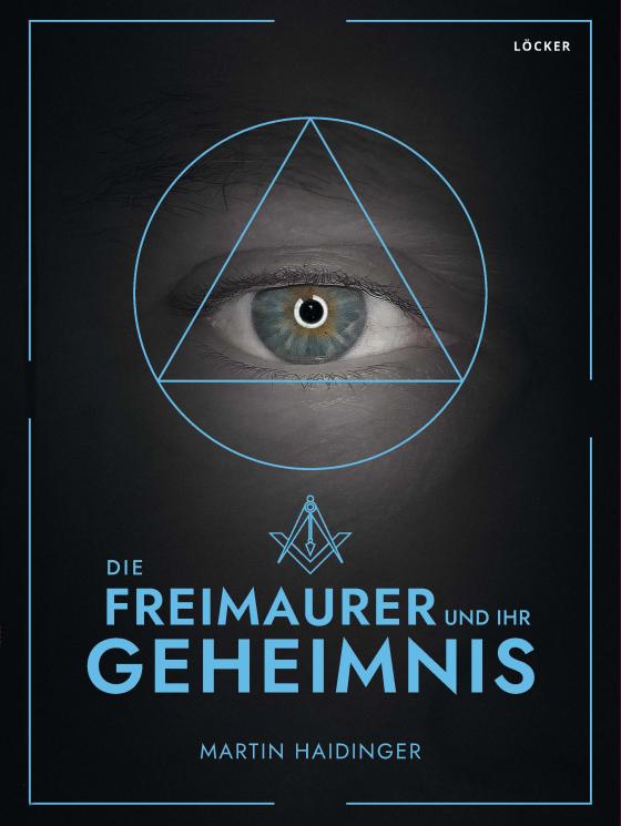 Cover-Bild Die Freimaurer und ihr Geheimnis