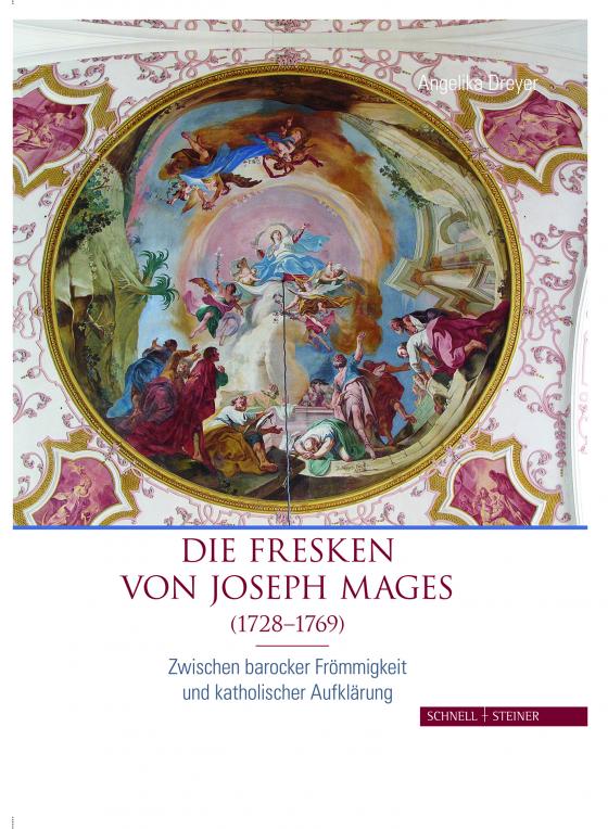 Cover-Bild Die Fresken von Joseph Mages (1728–1769)