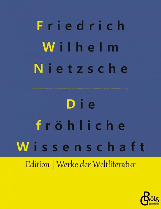 Cover-Bild Die fröhliche Wissenschaft