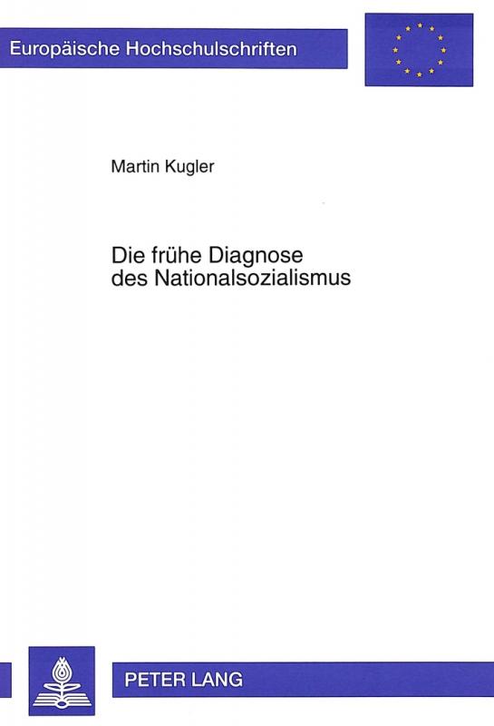 Cover-Bild Die frühe Diagnose des Nationalsozialismus