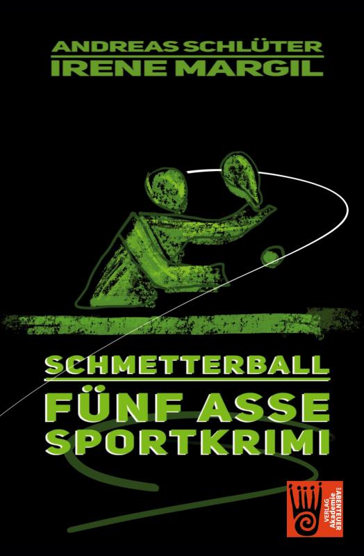 Cover-Bild Die fünf Asse - Schmetterball