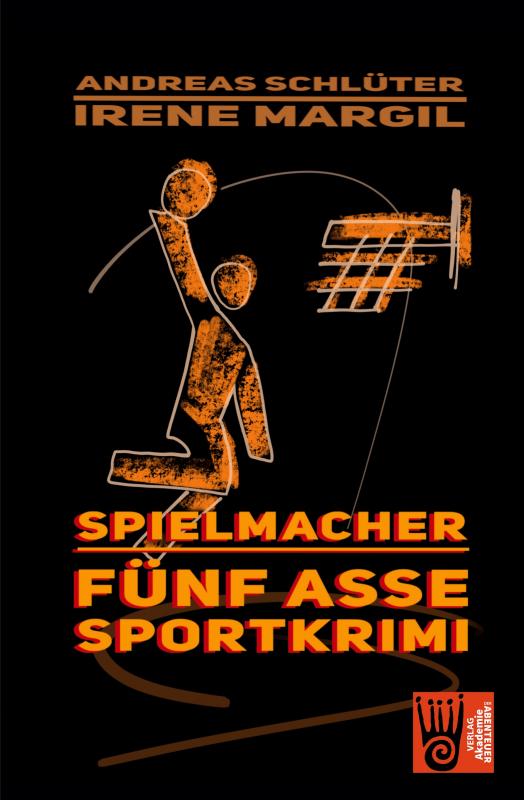 Cover-Bild Die fünf Asse - Spielmacher