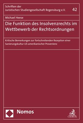 Cover-Bild Die Funktion des Insolvenzrechts im Wettbewerb der Rechtsordnungen