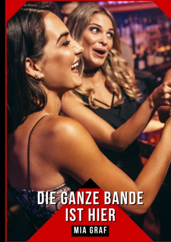 Cover-Bild Die ganze bande ist hier