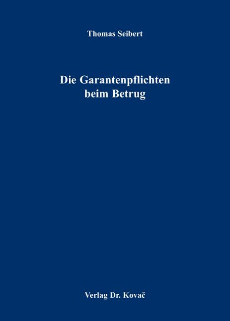 Cover-Bild Die Garantenpflichten beim Betrug