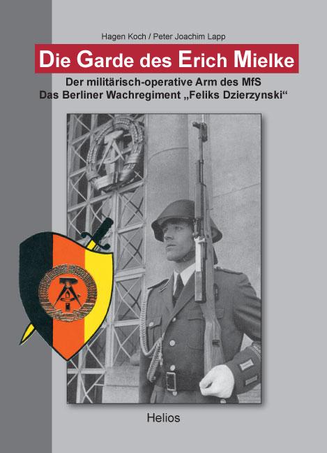 Cover-Bild Die Garde des Erich Mielke