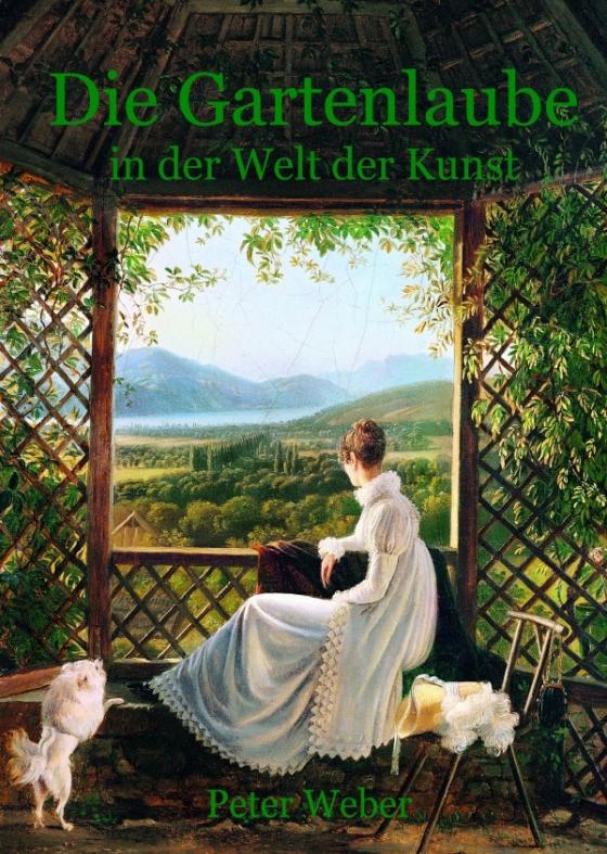 Cover-Bild Die Gartenlaube in der Welt der Kunst