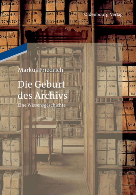 Cover-Bild Die Geburt des Archivs