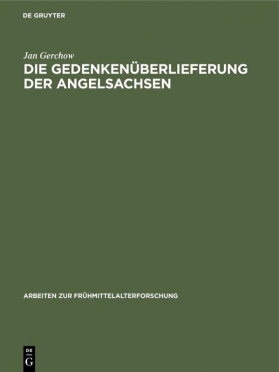 Cover-Bild Die Gedenkenüberlieferung der Angelsachsen