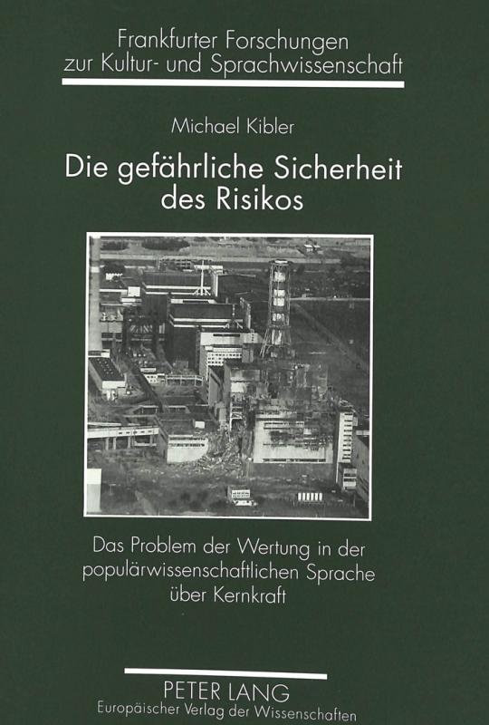 Cover-Bild Die gefährliche Sicherheit des Risikos