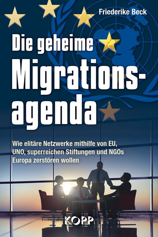 Cover-Bild Die geheime Migrationsagenda