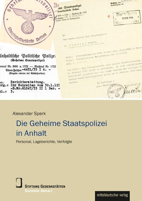 Cover-Bild Die Geheime Staatspolizei in Anhalt