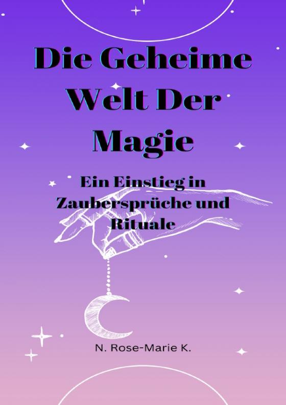 Cover-Bild Die Geheime Welt der Magie