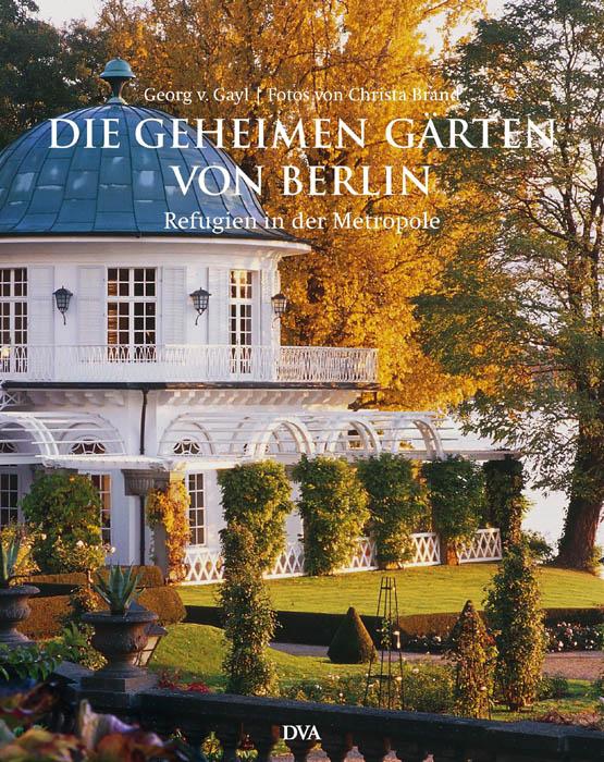 Cover-Bild Die geheimen Gärten von Berlin