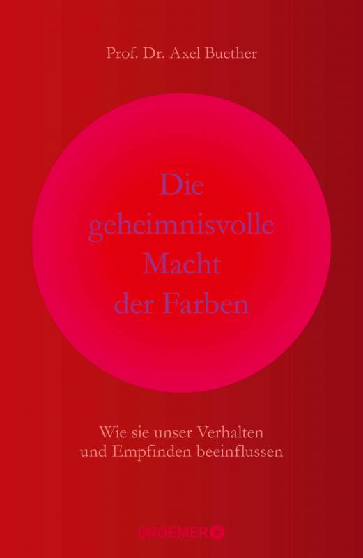 Cover-Bild Die geheimnisvolle Macht der Farben