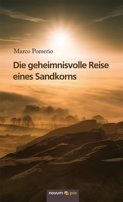 Cover-Bild Die geheimnisvolle Reise eines Sandkorns