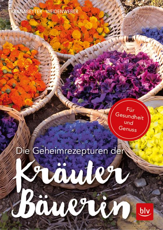 Cover-Bild Die Geheimrezepturen der Kräuterbäuerin