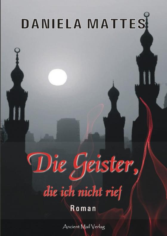 Cover-Bild Die Geister, die ich nicht rief