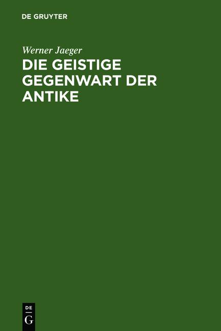 Cover-Bild Die geistige Gegenwart der Antike