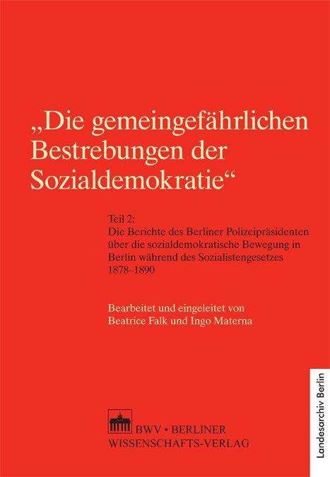 Cover-Bild "Die gemeingefährlichen Bestrebungen der Sozialdemokratie"