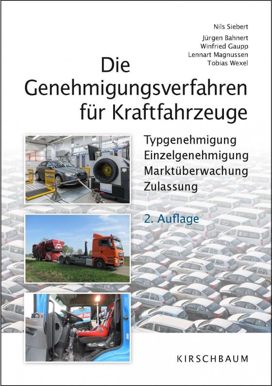 Cover-Bild Die Genehmigungsverfahren für Kraftfahrzeuge