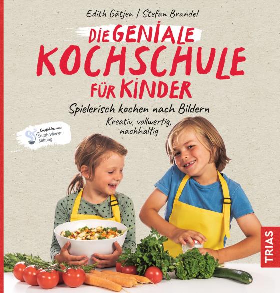 Cover-Bild Die geniale Kochschule für Kinder