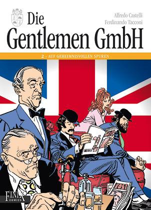 Cover-Bild Die Gentlemen GmbH - Gesamtausgabe / Band 2: Auf geheimnisvollen Spuren