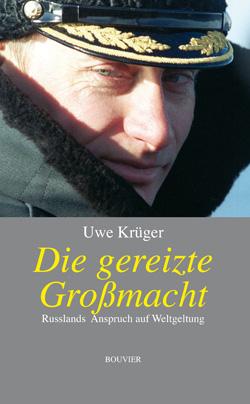 Cover-Bild Die gereizte Großmacht