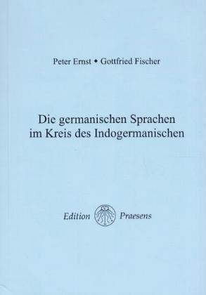 Cover-Bild Die germanischen Sprachen im Kreis des Indogermanischen
