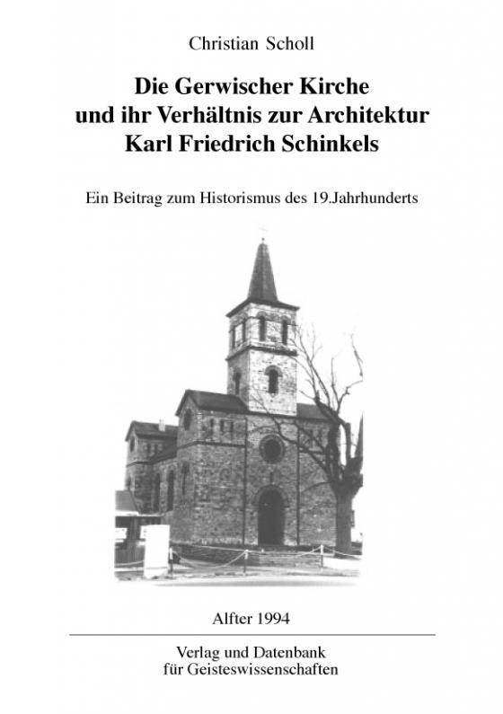 Cover-Bild Die Gerwischer Kirche und ihr Verhältnis zur Architektur Karl Friedrich Schinkels