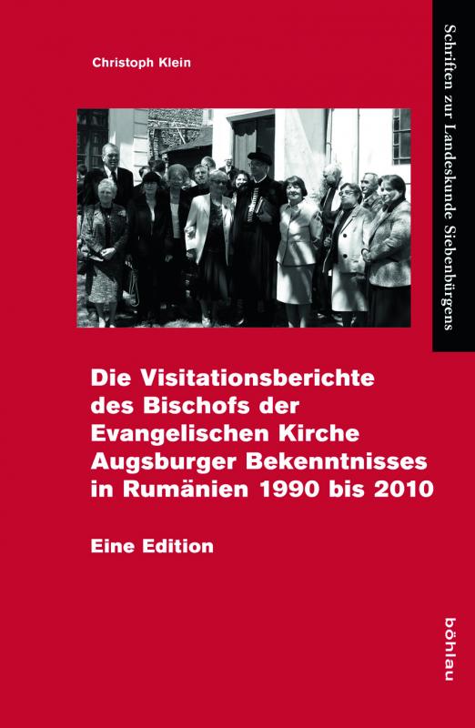 Cover-Bild Die Gesamtvisitation der Evangelischen Kirche A.B. in Rumänien 1990–2010