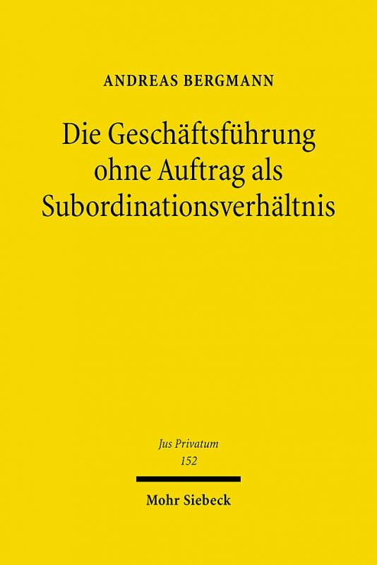 Cover-Bild Die Geschäftsführung ohne Auftrag als Subordinationsverhältnis