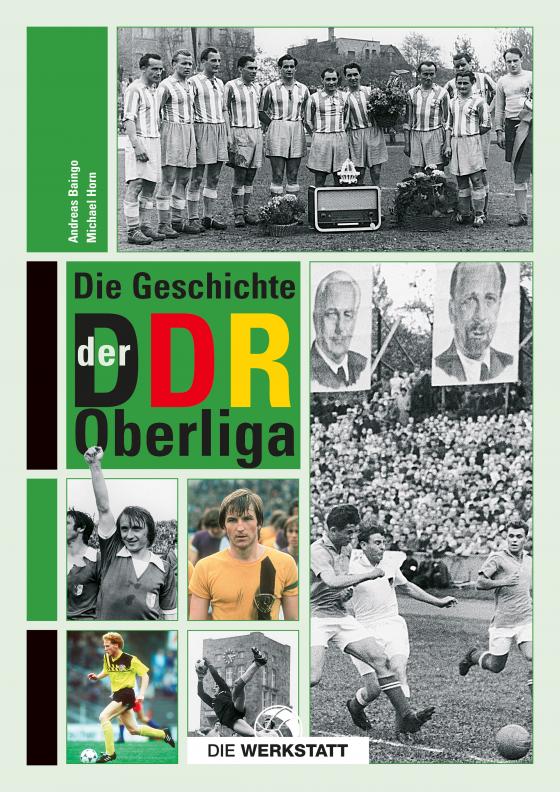 Cover-Bild Die Geschichte der DDR-Oberliga