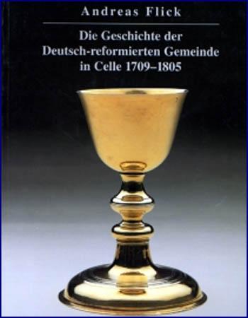 Cover-Bild Die Geschichte der Deutsch-reformierten Gemeinde in Celle 1709-1805