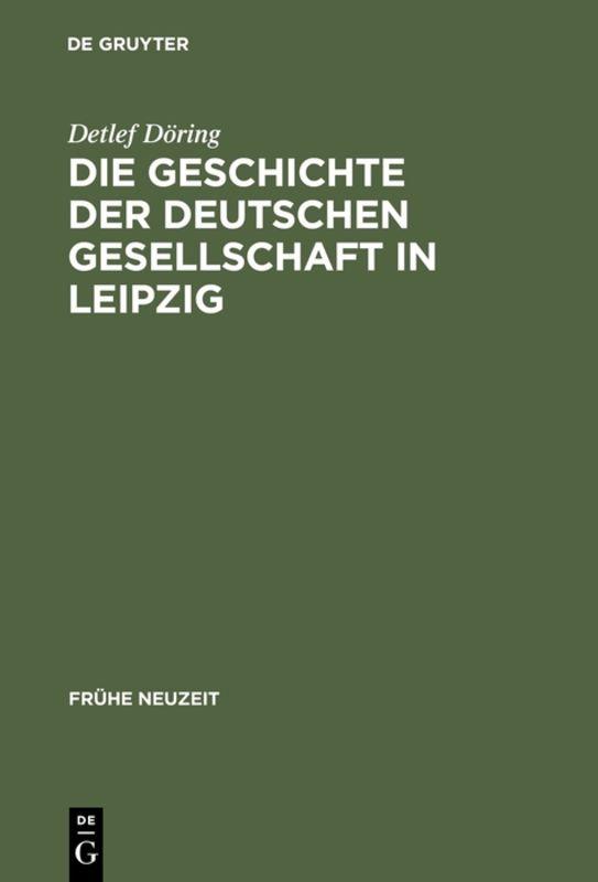 Cover-Bild Die Geschichte der Deutschen Gesellschaft in Leipzig