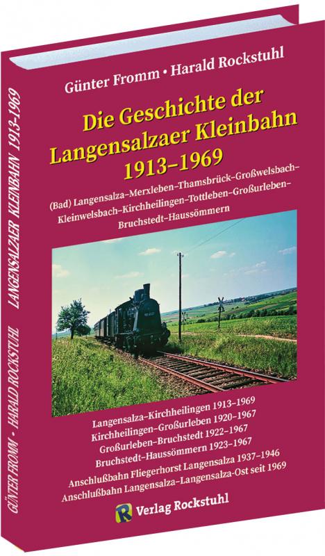 Cover-Bild Die Geschichte der Langensalzaer Kleinbahn 1913-1969