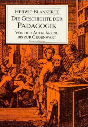 Cover-Bild Die Geschichte der Pädagogik
