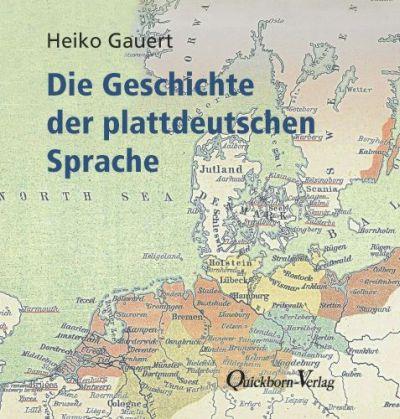 Cover-Bild Die Geschichte der plattdeutschen Sprache