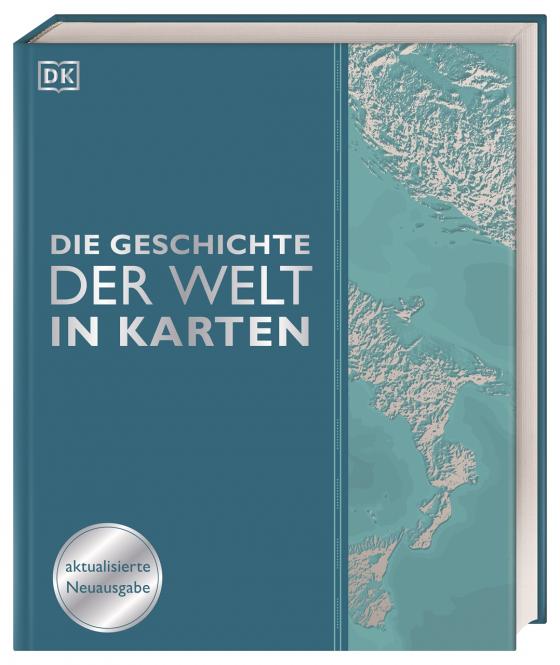 Cover-Bild Die Geschichte der Welt in Karten