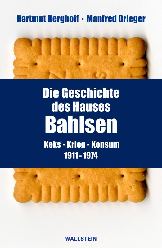 Cover-Bild Die Geschichte des Hauses Bahlsen